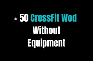Crossfit wod without equipment