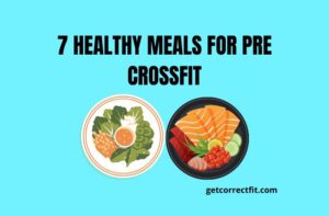 CrossFit meals for pre crossfit