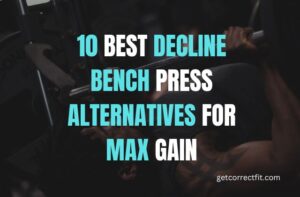 decline bench press alternatives