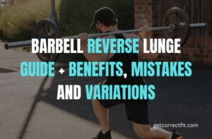 barbell reverse lunge guide